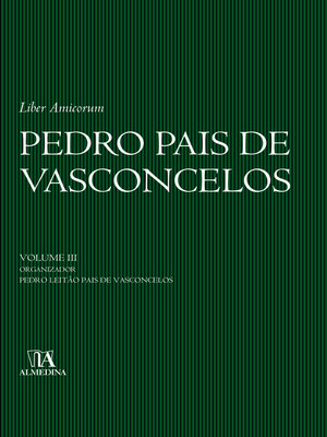 cover image of Liber Amicorum--Pedro Pais de Vasconcelos--Volume III